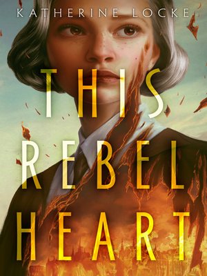 cover image of This Rebel Heart
